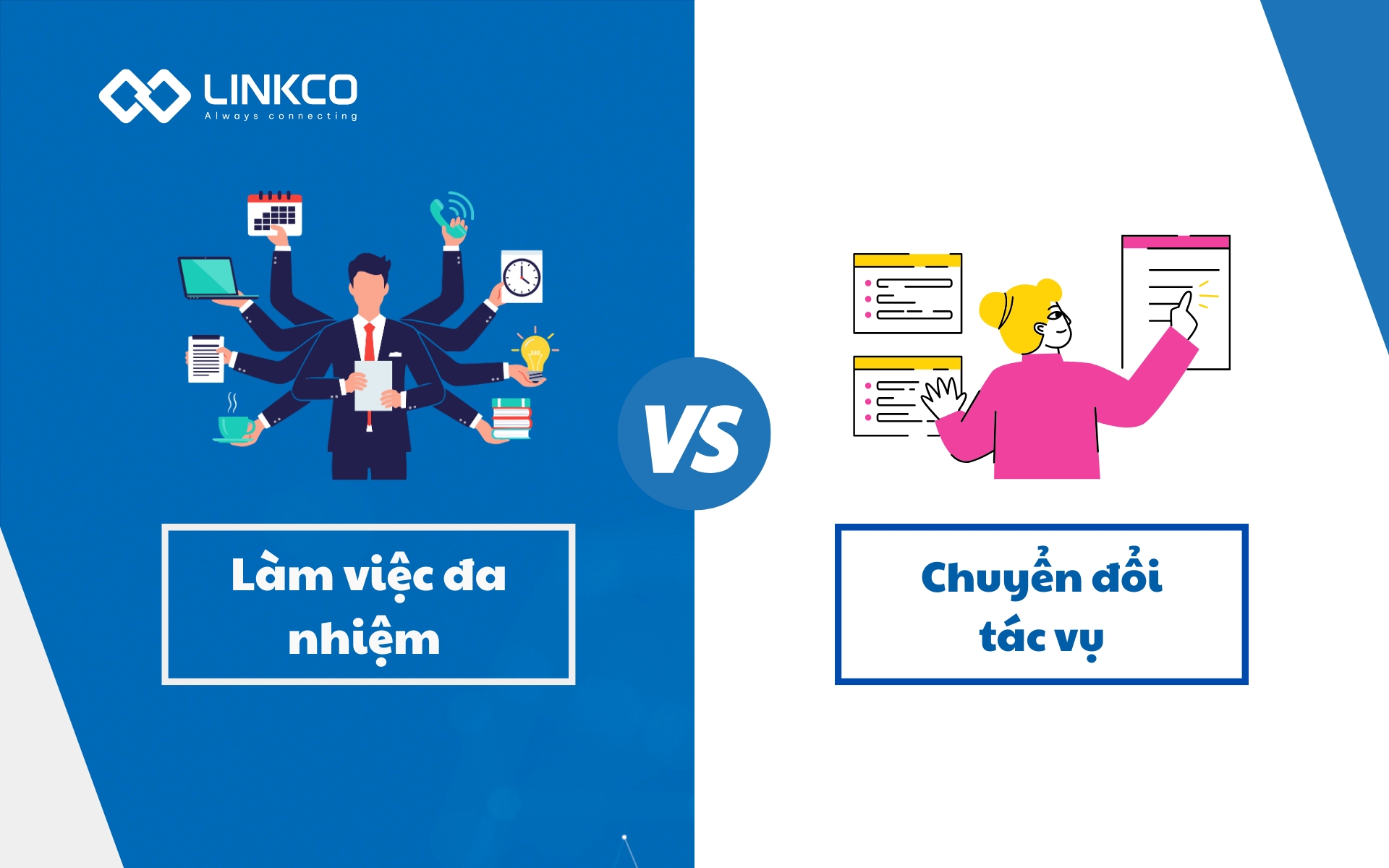 Làm việc đa nhiệm khác gì với chuyển đổi tác vụ?