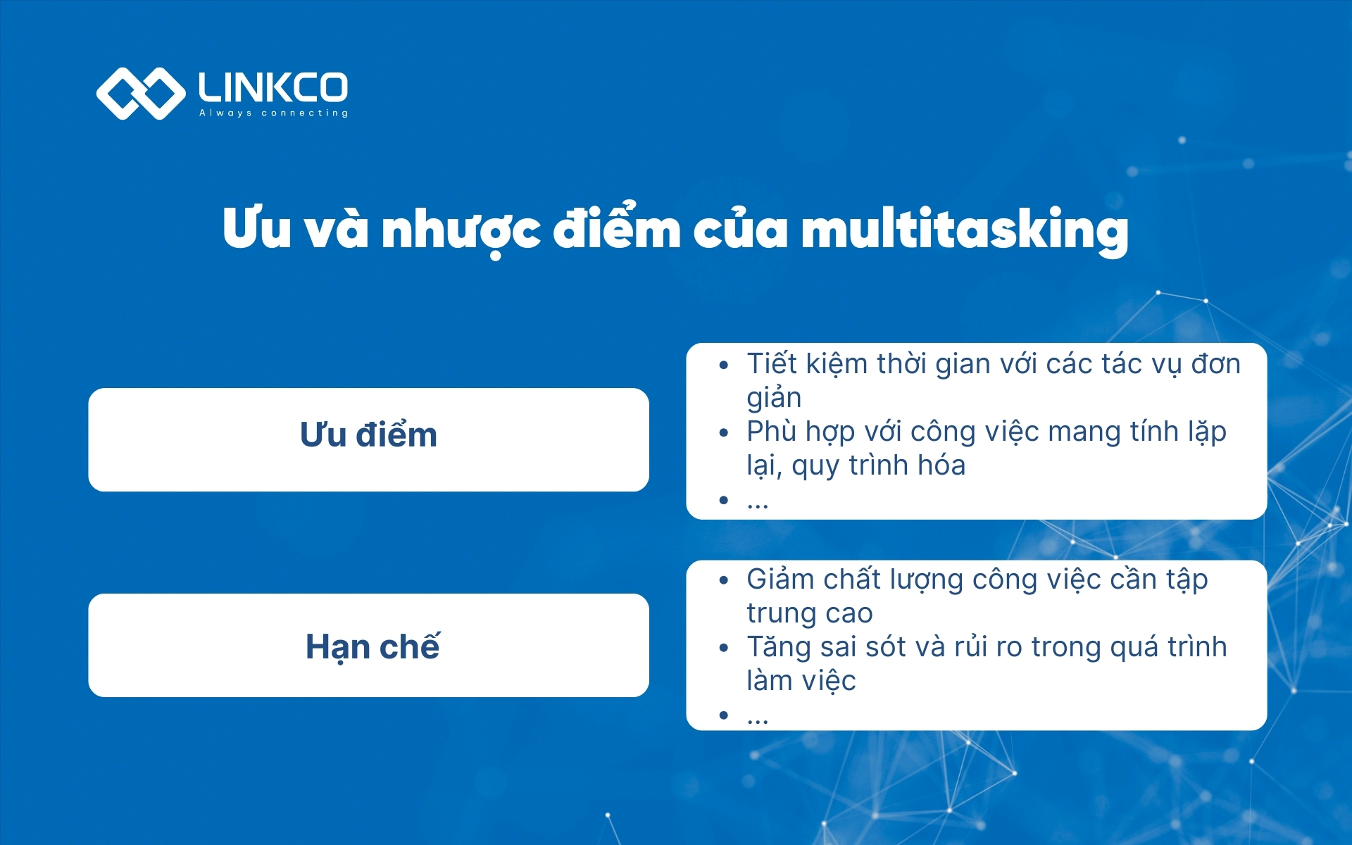 Ưu và nhược điểm của multitasking 