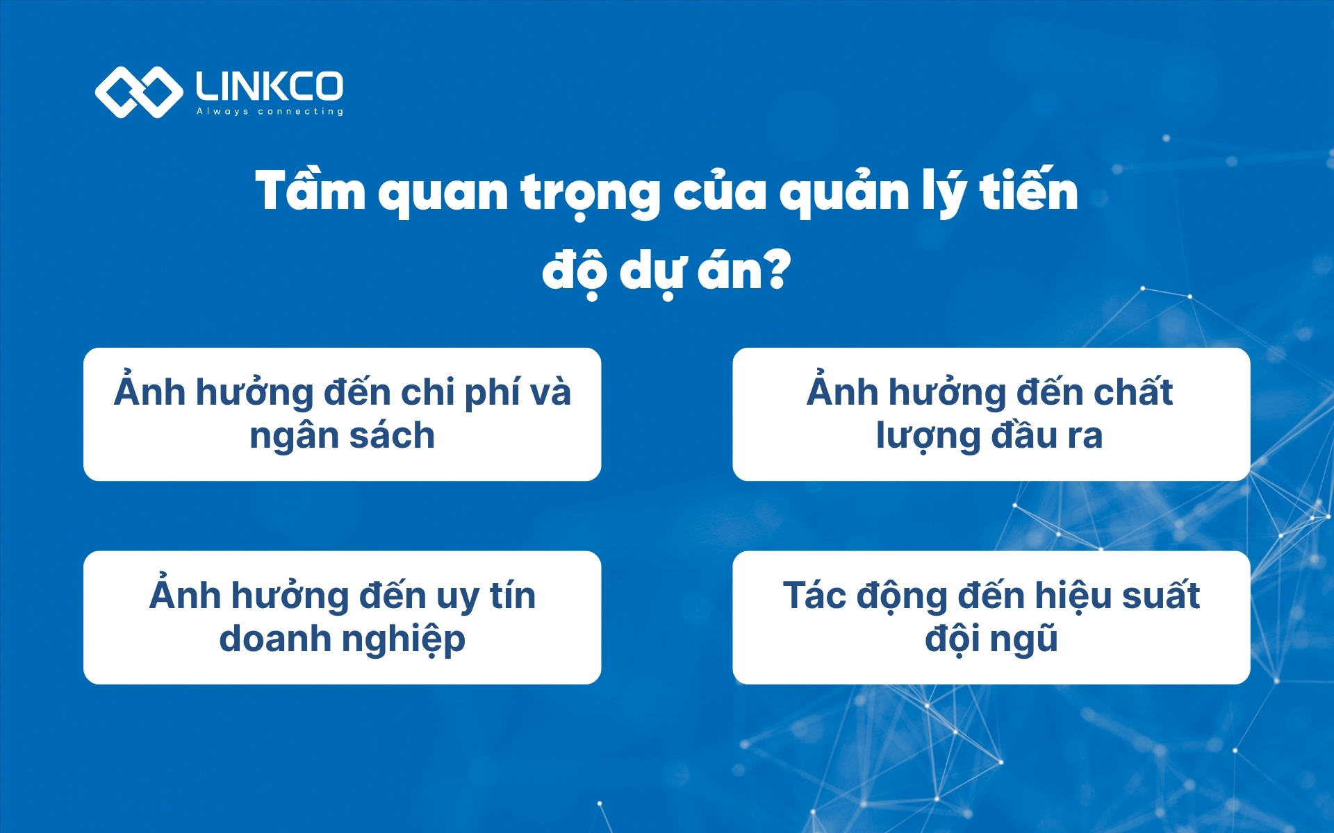 Tầm quan trọng của quản lý tiến độ dự án?