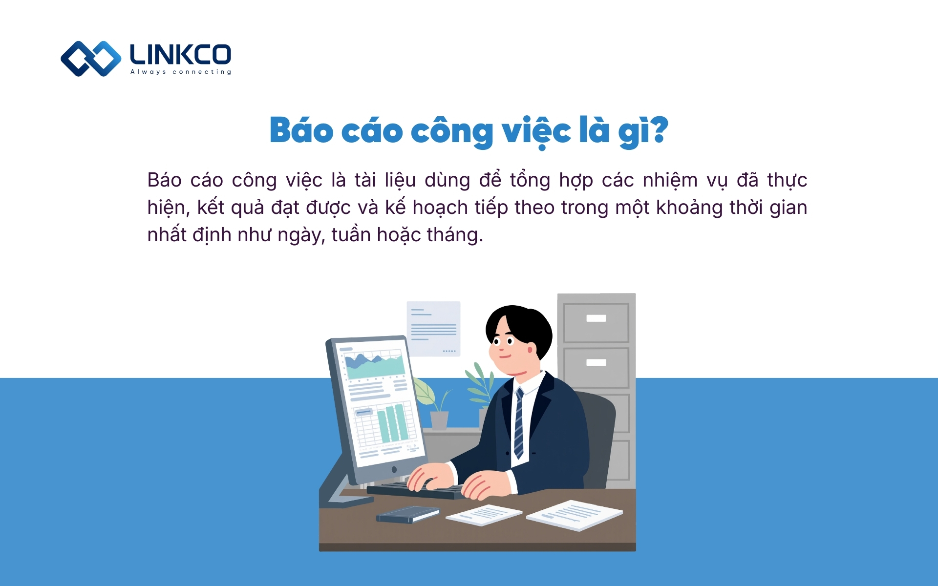 Báo cáo công việc là gì?