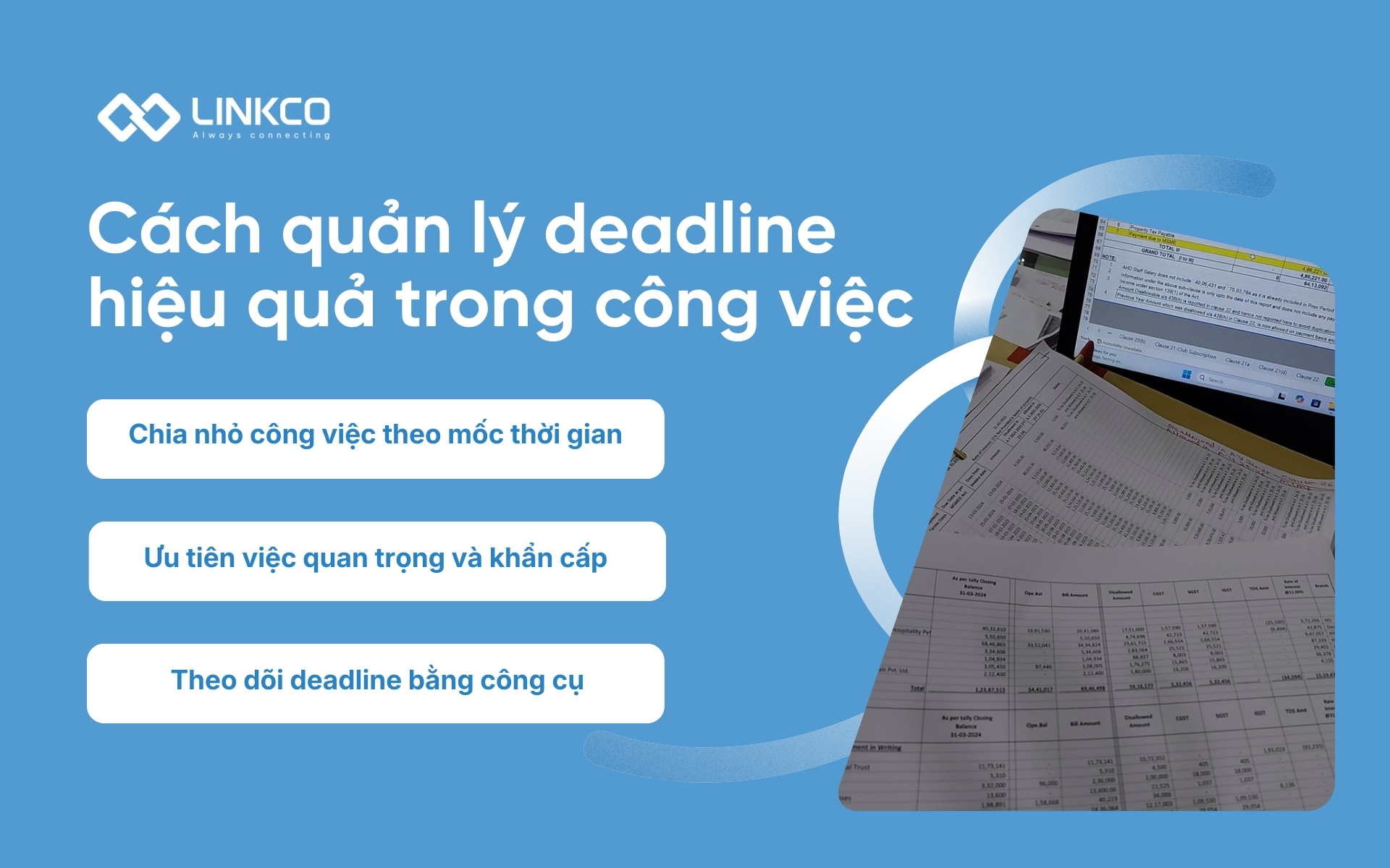 Cách quản lý deadline hiệu quả trong công việc