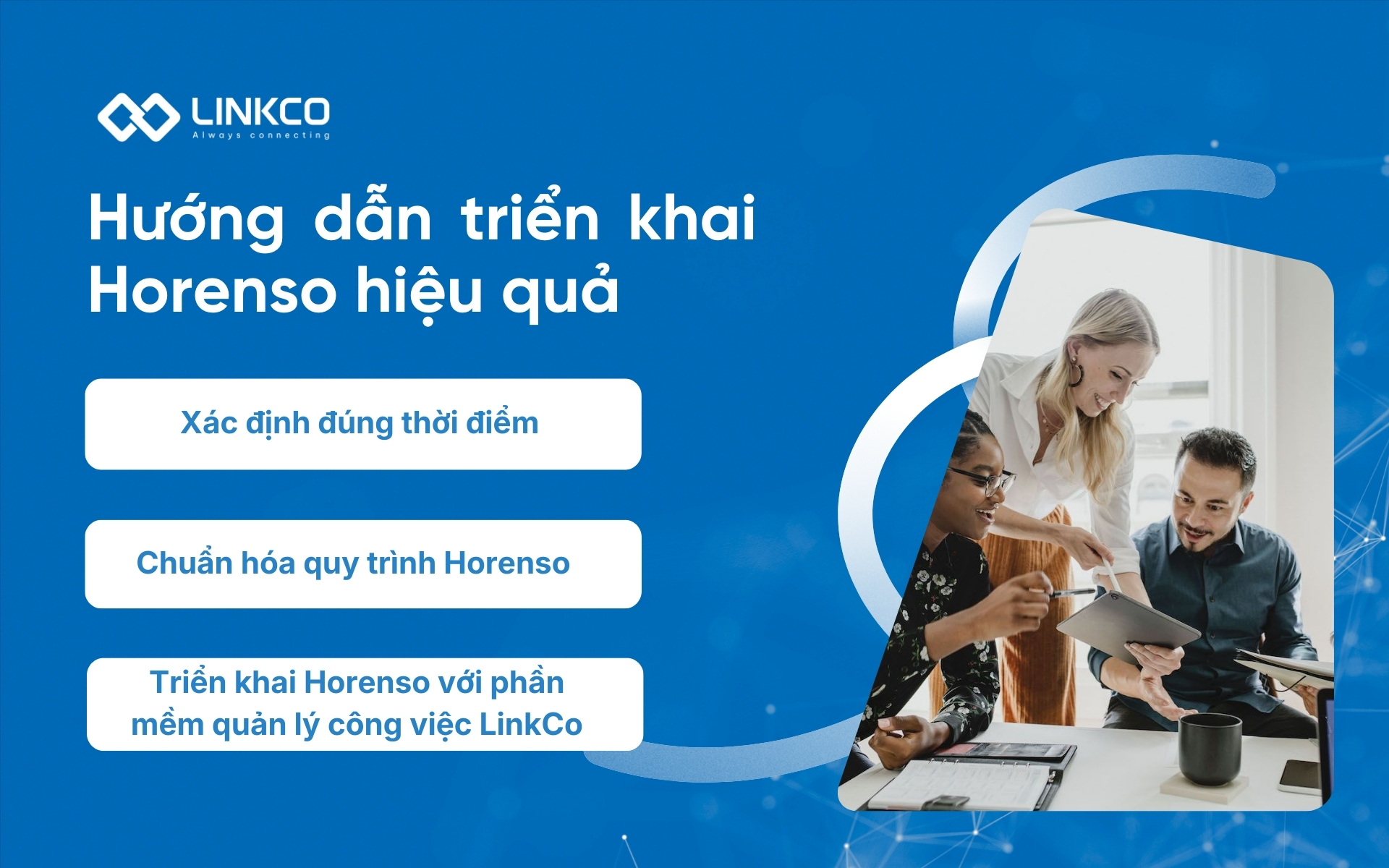Hướng dẫn triển khai Horenso hiệu quả