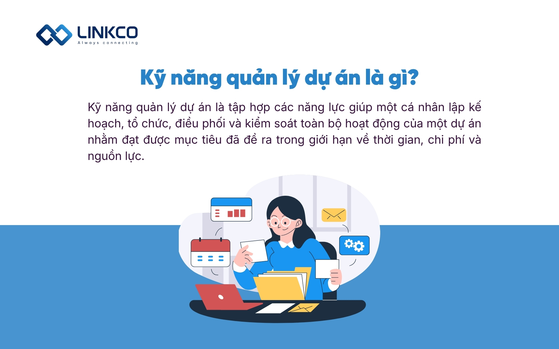 Kỹ năng quản lý dự án là gì?