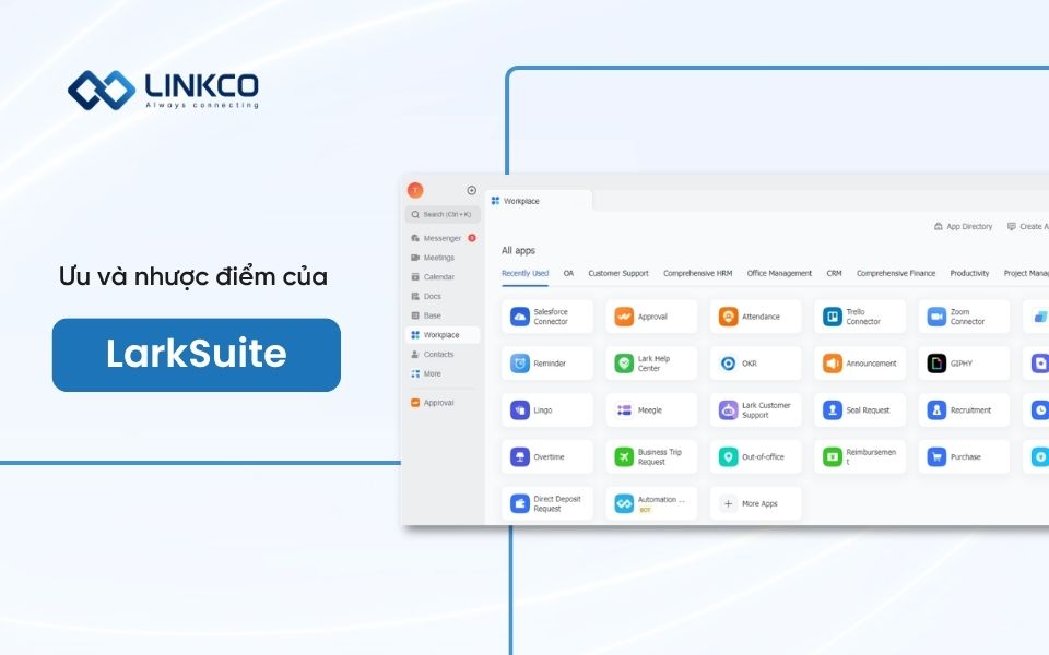 Ưu và nhược điểm của LarkSuite đối với doanh nghiệp