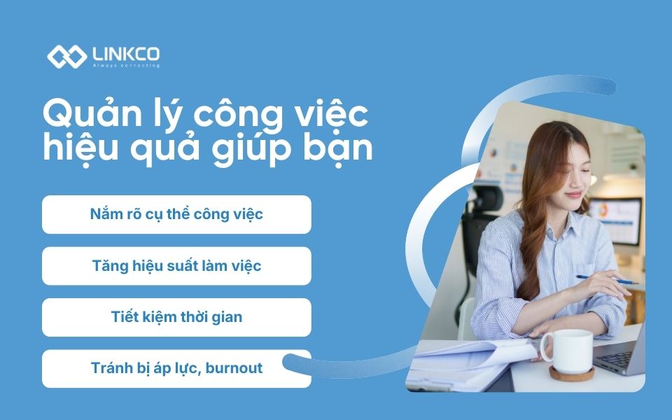 lợi ích của kỹ năng quản lý công việc hiệu quả