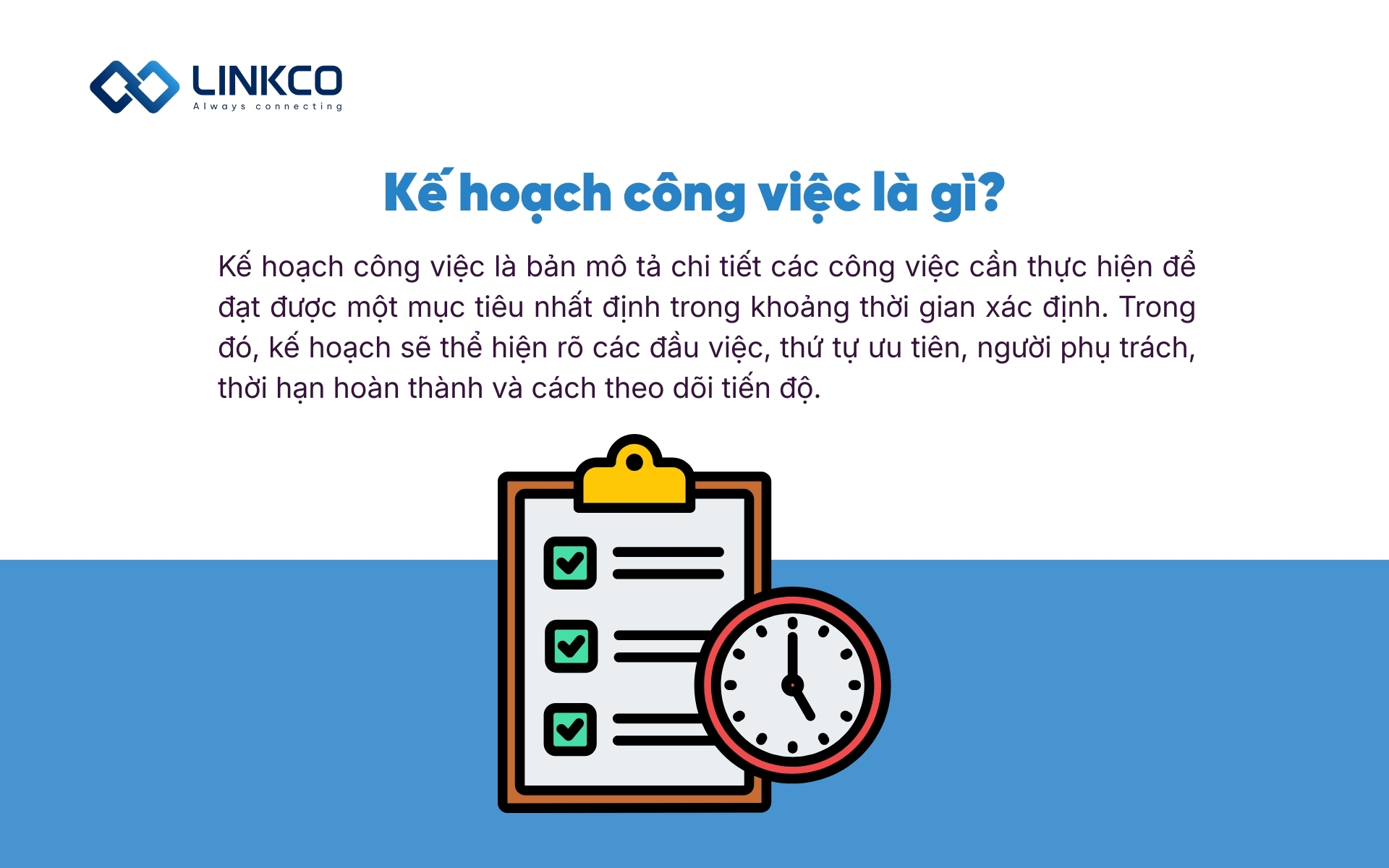 Kế hoạch công việc là gì?