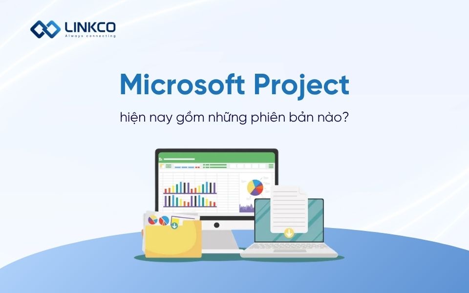 Các phiên bản của Microsoft Project