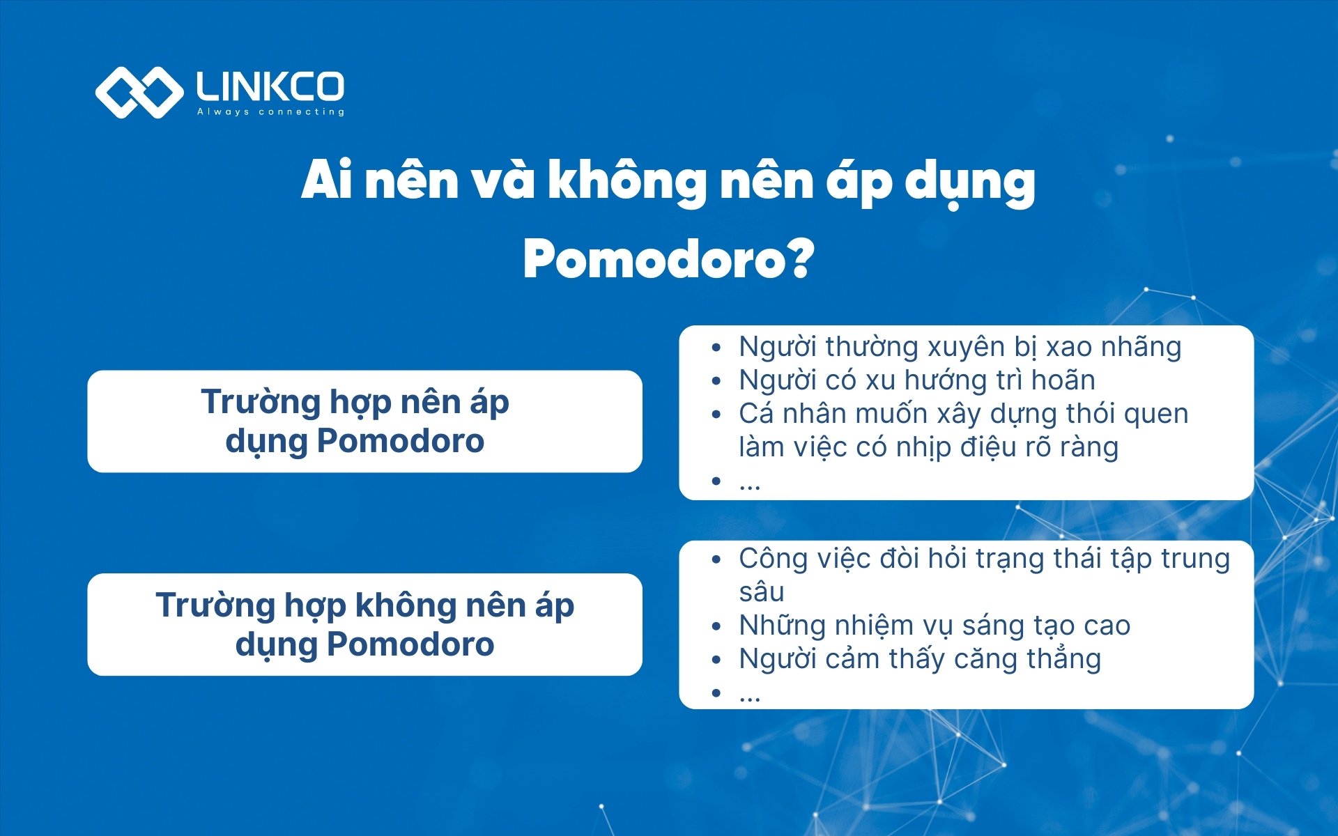 Ai nên và không nên áp dụng Pomodoro?