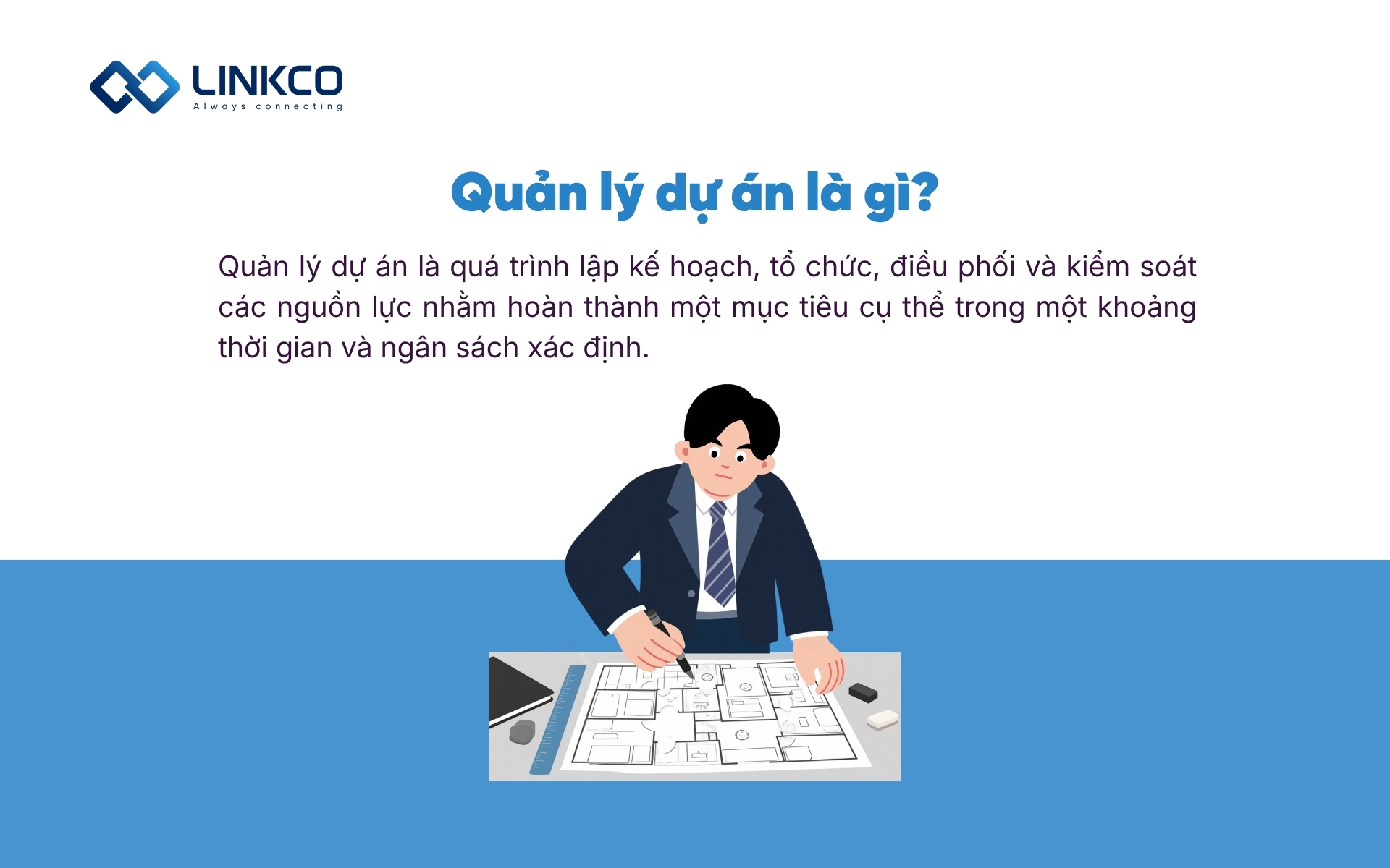 Quản lý dự án là gì?