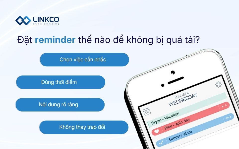 Đặt reminder thế nào để không bị quá tải?