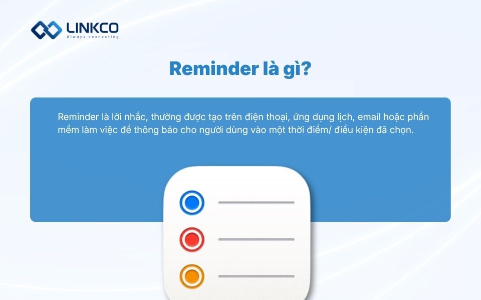 Reminder là gì?